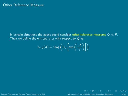 Entropy Coherent and Entropy Convex Measures of Risk - Eurandom