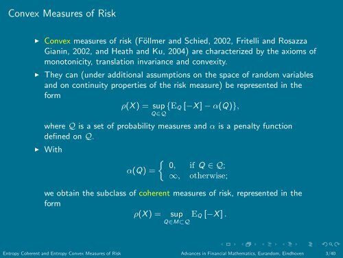Entropy Coherent and Entropy Convex Measures of Risk - Eurandom