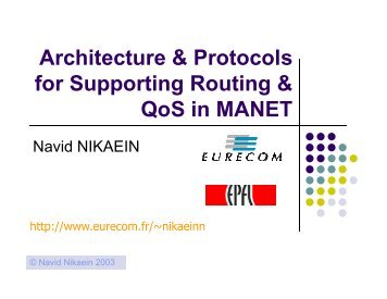 Architecture & Protocols for Supporting Routing & QoS in MANET