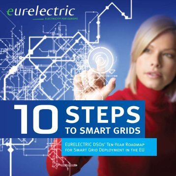 10 Steps to Smart Grids - EURELECTRIC DSOs' Ten