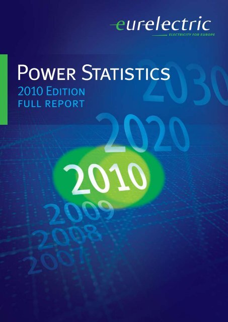 Power Statistics - 2010 Edition - Full Report - Eurelectric