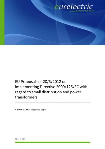 EU Proposals of 20/3/2012 on implementing Directive ... - Eurelectric