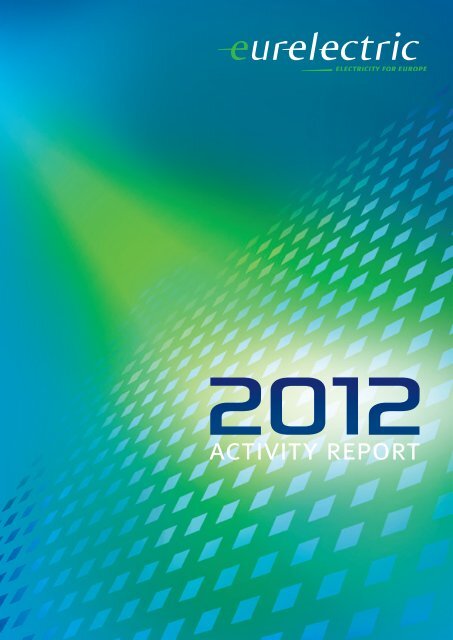 Activity Report 2012 - Eurelectric