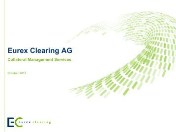 Eurex Clearing AG Collateral Management Services