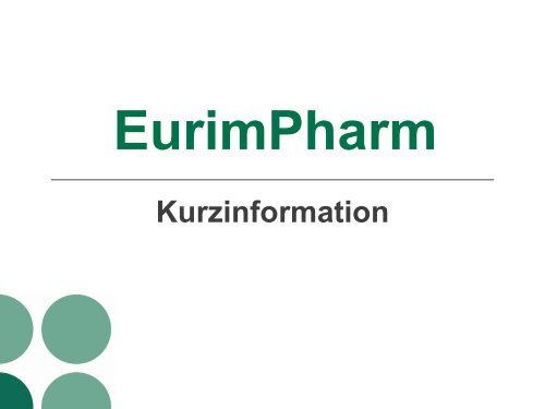 Das Unternehmen - EurimPharm Arzneimittel GmbH