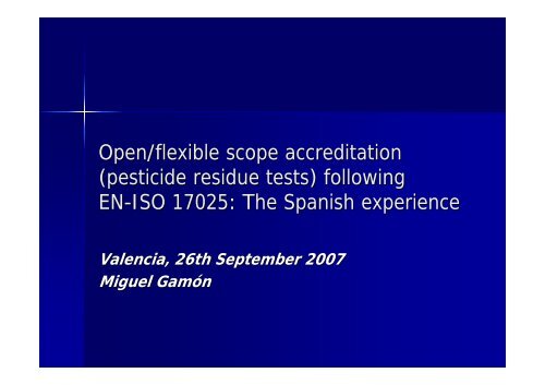 Open/flexible scope accreditation - EURL | Residues of Pesticides