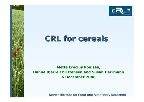 CRL for cereals - EURL | Residues of Pesticides