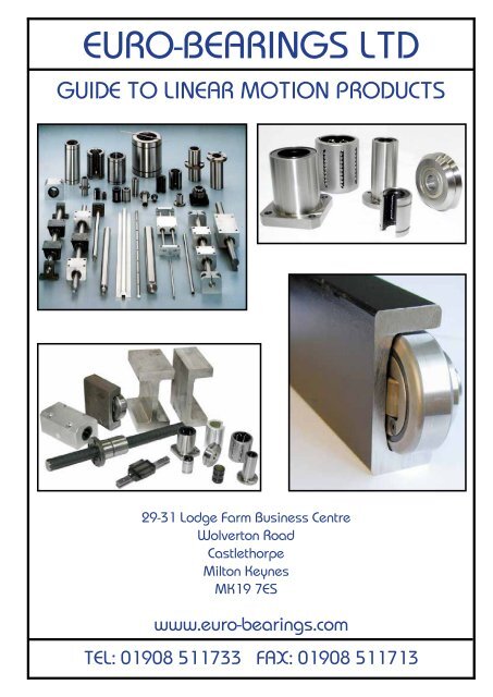 PDF Guide to Linear Motion Systems - Euro Bearings Ltd
