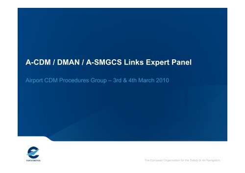 A-CDM / DMAN / A-SMGCS Links Expert Panel