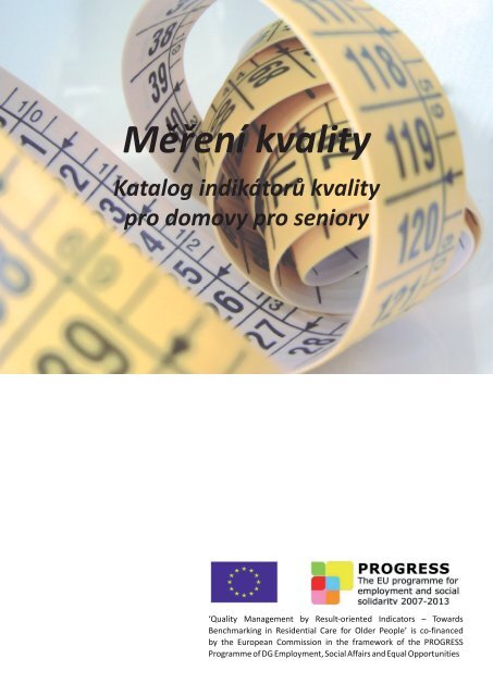 3 Výzvy k měření kvality života v domovech pro seniory - European ...