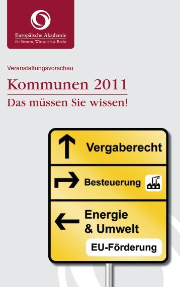 Kommunen 2011 - Europäische Akademie für Steuern, Wirtschaft ...