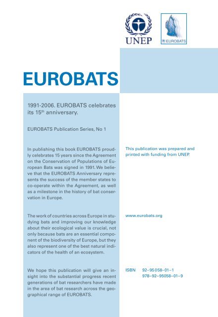 1991 - 2006. EUROBATS celebrates its 15th anniversary