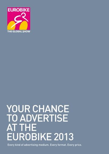 Your chance to advertise Every kind of advertising ... - Eurobike