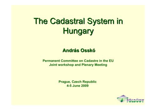 The Cadastral System in Hungary - Permanent Committee on ...
