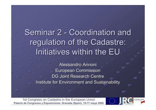 Seminar 2 - Permanent Committee on Cadastre in the European ...