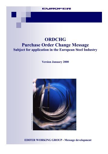 ORDCHG Purchase Order Change Message - Eurofer