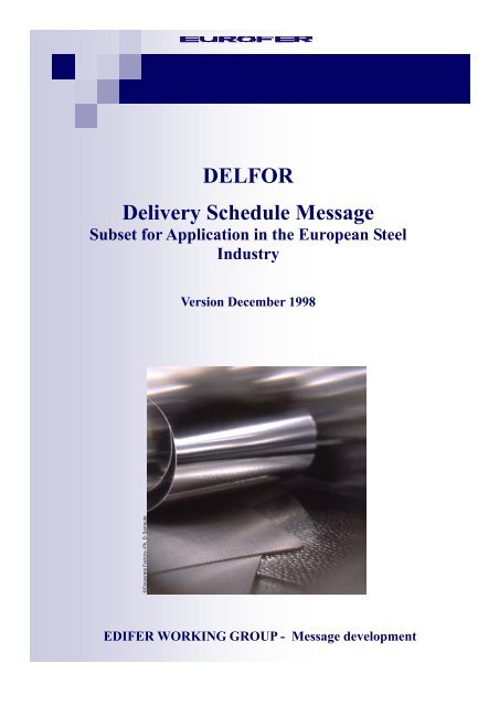 DELFOR Delivery Schedule Message - Eurofer