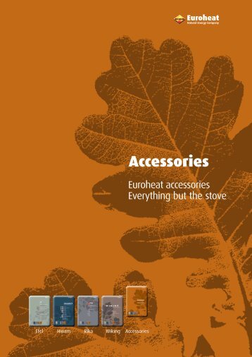 Everything but the stove Accessories Price List and - Euroheat