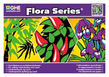 Flora Series ®