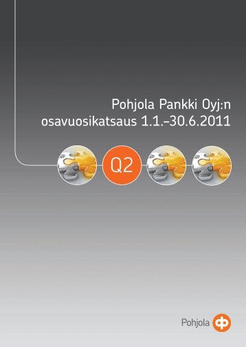 Pohjola Pankki Oyj:n osavuosikatsaus 1.1.–30.6.2011 - Euroland