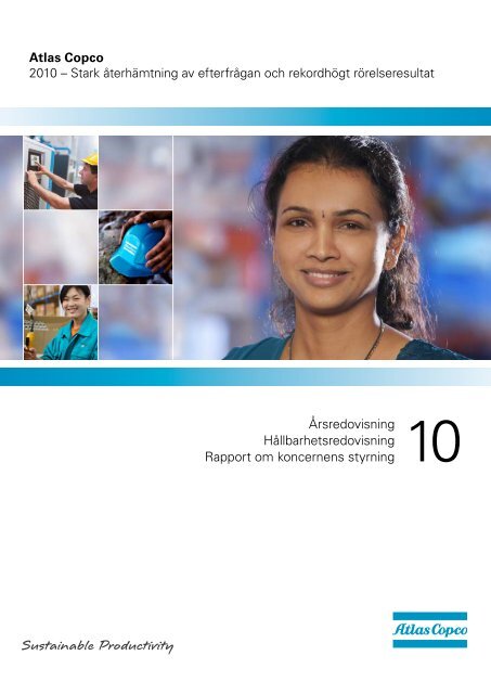 Atlas Copco 2010 – Stark återhämtning av efterfrågan ... - Euroland
