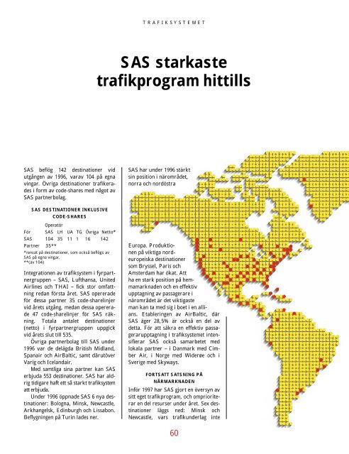 SAS Gruppens resultat före skatt 1996 blev 1815 (2632 ... - Euroland