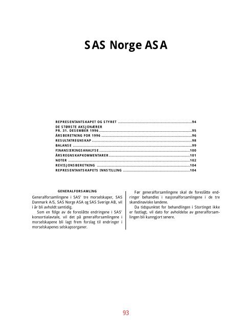 SAS Gruppens resultat före skatt 1996 blev 1815 (2632 ... - Euroland