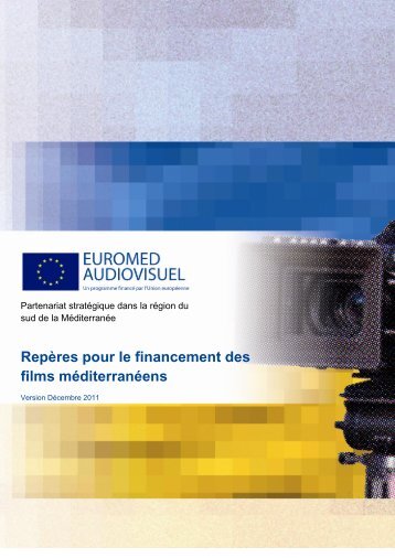 Repères pour le financement des films méditerranéens - Euromed ...