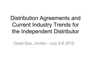Distribution Agreements and Current Industry Trends for the ...