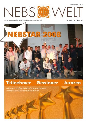 NEBSTAR 2008 Teilnehmer Gewinner Juroren - ASIG