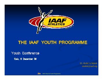 EL Hebil A.Malek malek@iaaf.org