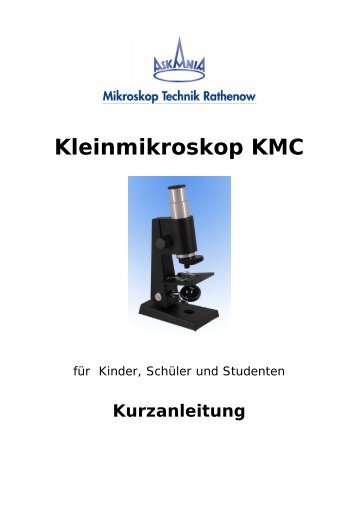 Kleinmikroskop KMC - Mikroskop Technik Rathenow Gmbh