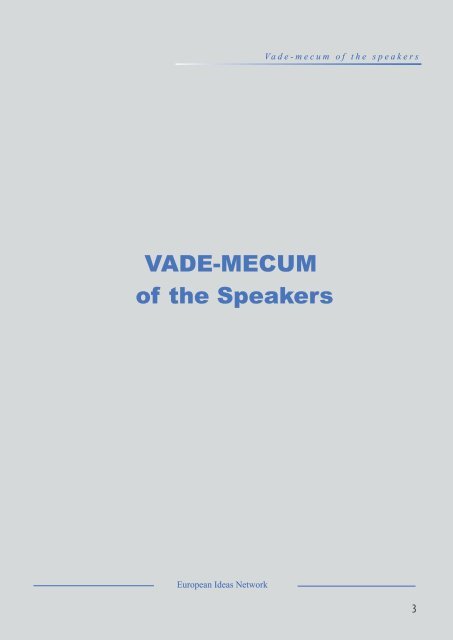 VADE-MECUM of the Speakers - European Ideas Network