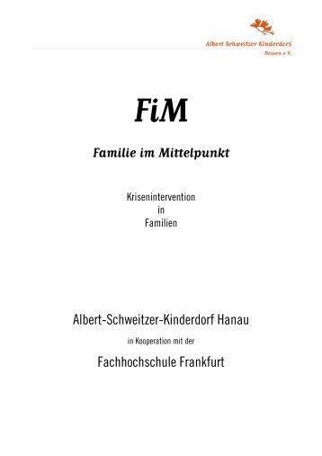 Fim Familie im Mittelpunkt - Albert Schweitzer Kinderdorf Hessen ev