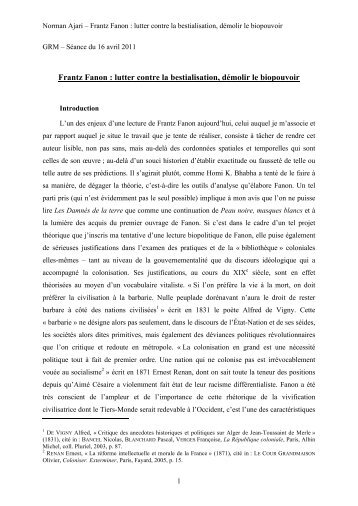 Frantz Fanon : lutter contre la bestialisation, démolir le biopouvoir