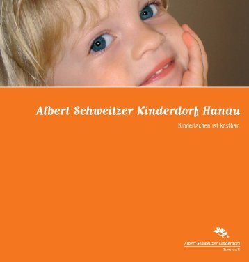 Albert-Schweitzer- Kinderdorf Hanau Gesamtbroschüre