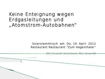 Keine Enteignung wegen Erdgasleitungen und „Atomstrom ...