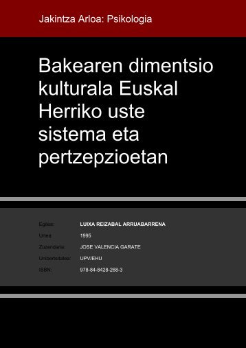 Bakearen dimentsio kulturala Euskal Herriko uste sistema ... - Euskara