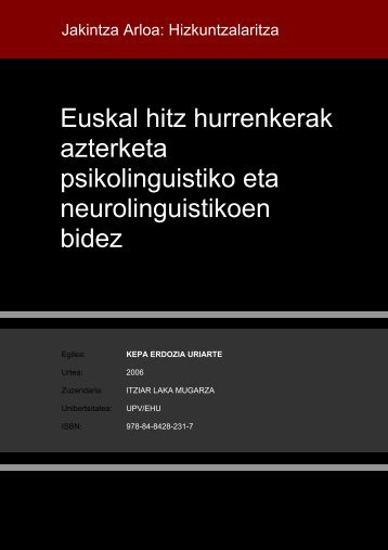 Euskal hitz hurrenkerak azterketa psikolinguistiko eta ... - Euskara