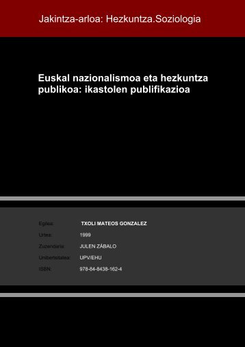 Euskal nazionalismoa eta hezkuntza publikoa: ikastolen ... - Euskara