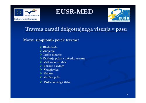 Travma zaradi dolgotrajnega visenja v pasu EUSR-MED