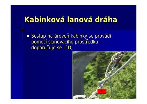 Záchrana z výšky a volné hloubky pomocí lanové techniky ... - EUSR