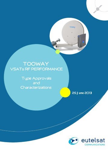 Tooway? VSATs RF performance characterisation - Eutelsat