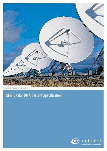 SMS QPSK/FDMA System Specification - Eutelsat