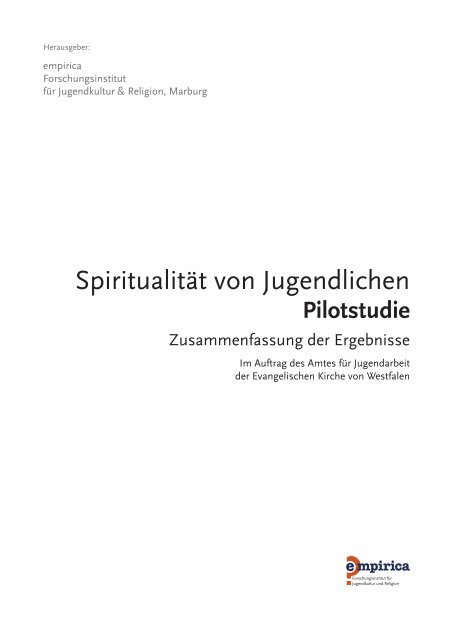 Zusammenfassung der Pilotstudie Spiritualität von Jugendlichen