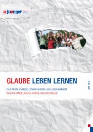 Glaube leben lernen - Evangelische Jugend von Westfalen