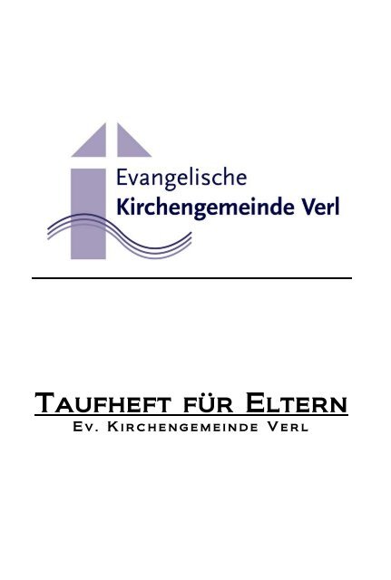 Taufheft für Eltern - Evangelische Kirchengemeinde Verl