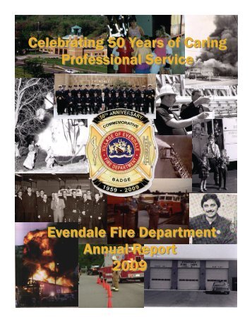 Evendale Fire Department Annual Report 2009 Celebrating 50 ...