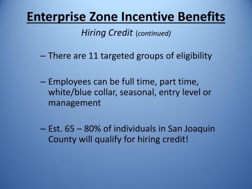 Enterprise Zone Presentation March 19, 2013 - City of Manteca
