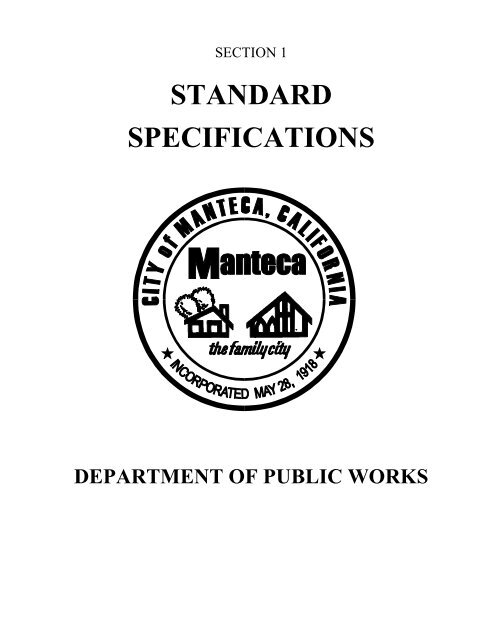 STANDARD SPECIFICATIONS City Of Manteca STANDARD SPECIFICATIONS City Of Manteca
